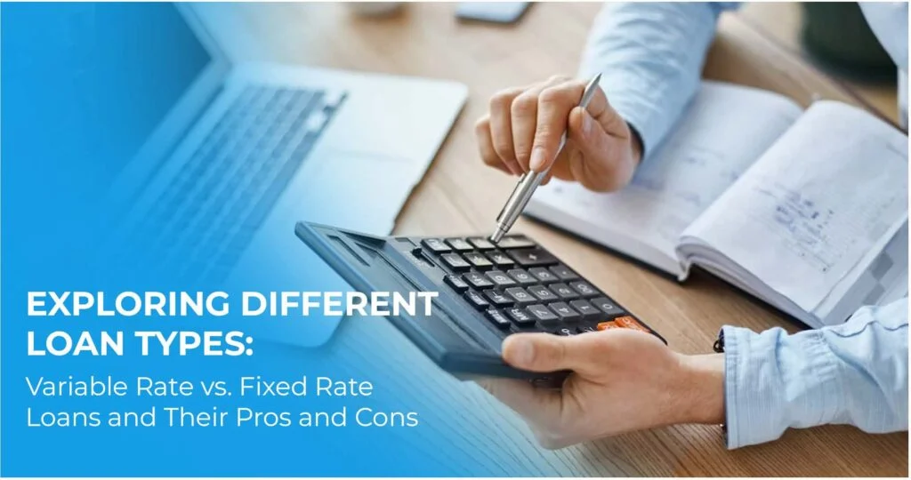 Exploring Different Loan Types