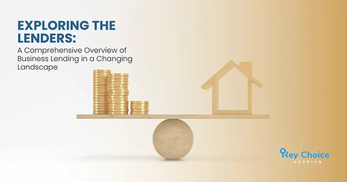Overview of Business Lending in a Changing Landscape