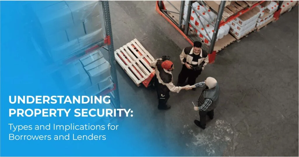 understanding property security