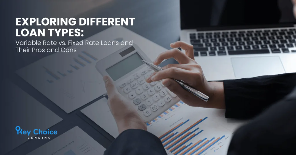 variable rate vs fixed rate loans and their pros and cons