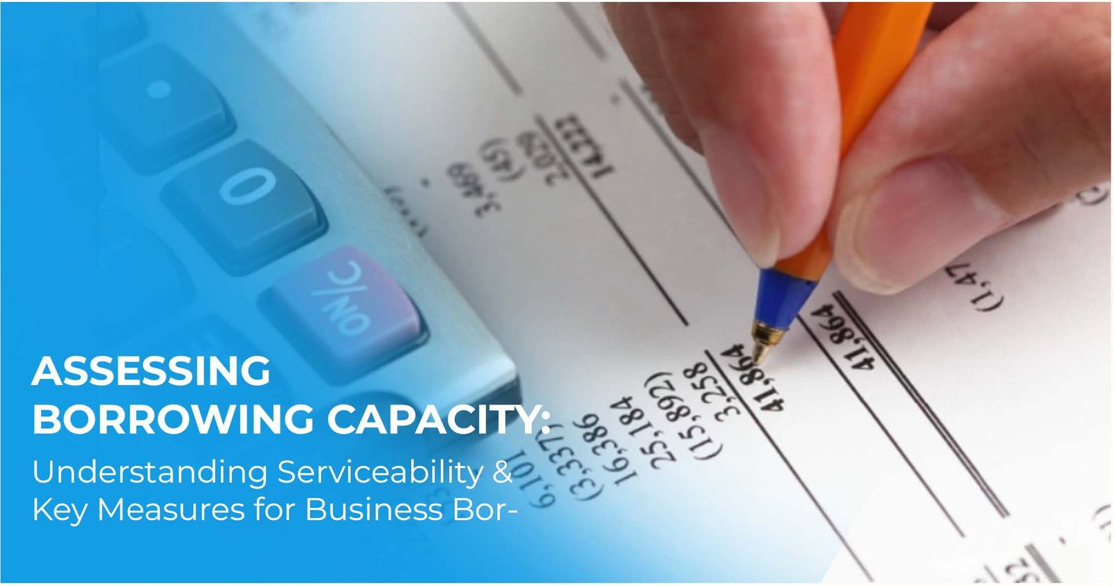 Assessing Borrowing Capacity - Key Choice Lending